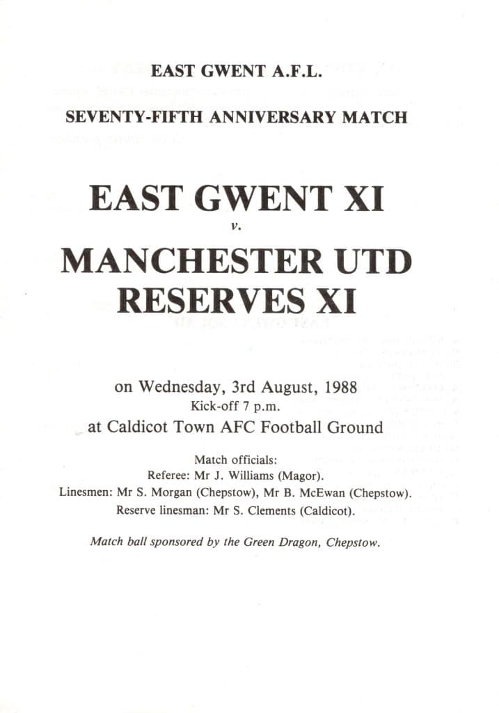 3rd August 1988 East Gwent v Manchester United Friendly 75th Anniversary Match 1988-1989