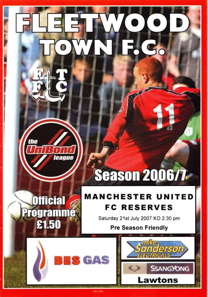21st July 2007 Fleetwood Town v Manchester United Friendly Pre Season 2007-2008