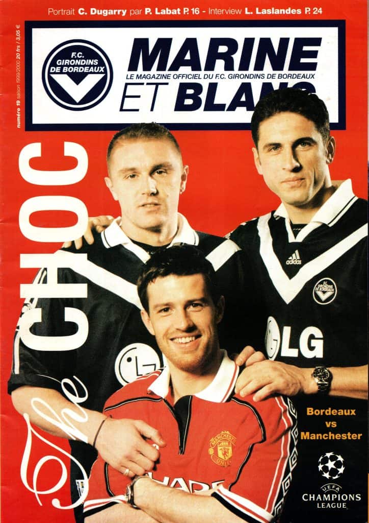 7th March 2000 Girondins Bordeaux v Manchester United Champions League Group B - Matchday 04 1999-2000