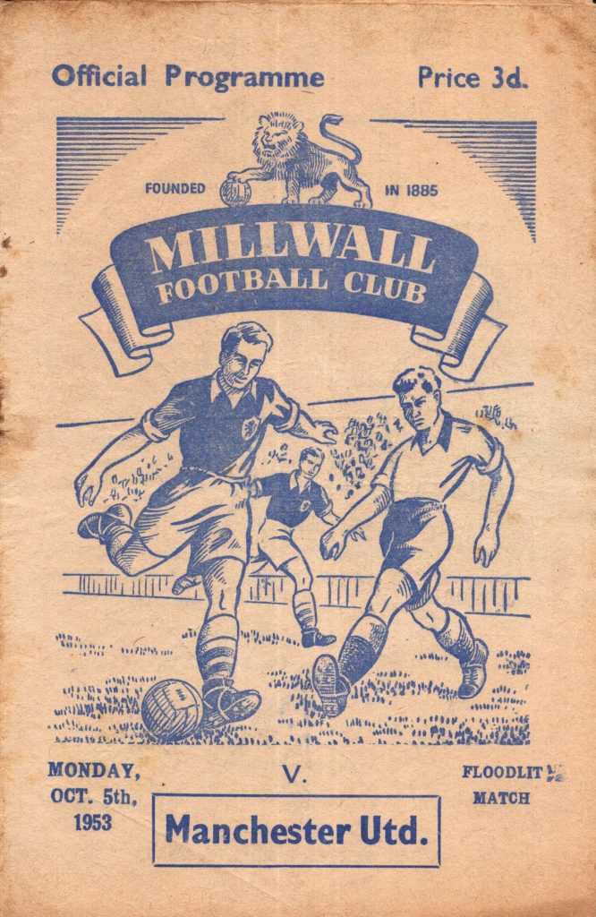5th October 1953 Millwall v Manchester United Friendly  1953-1954