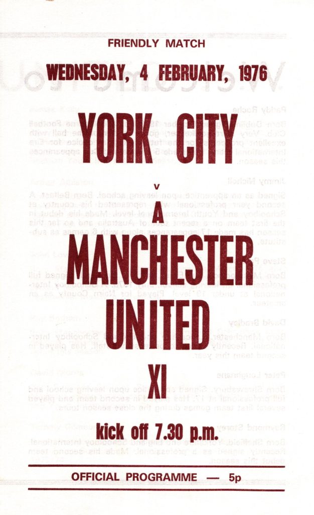 4th February 1976 York City v Manchester United Friendly  1975-1976