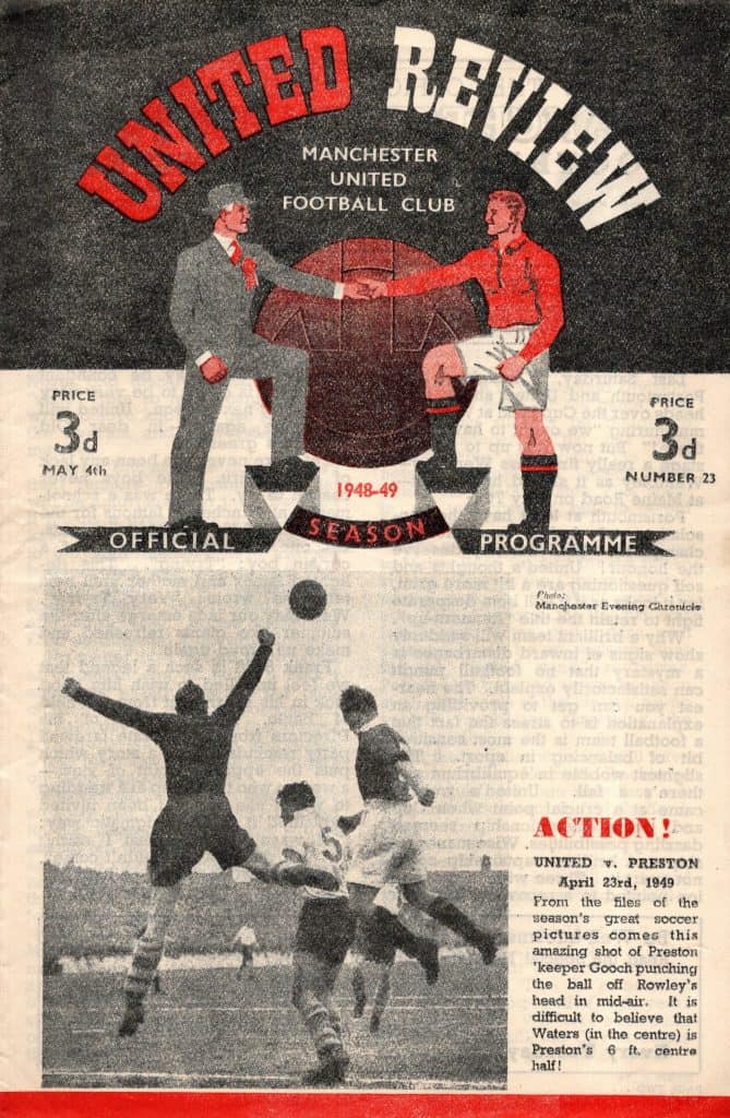 4th May 1949 Manchester United v Sheffield United Division One Matchday 41 1948-1949