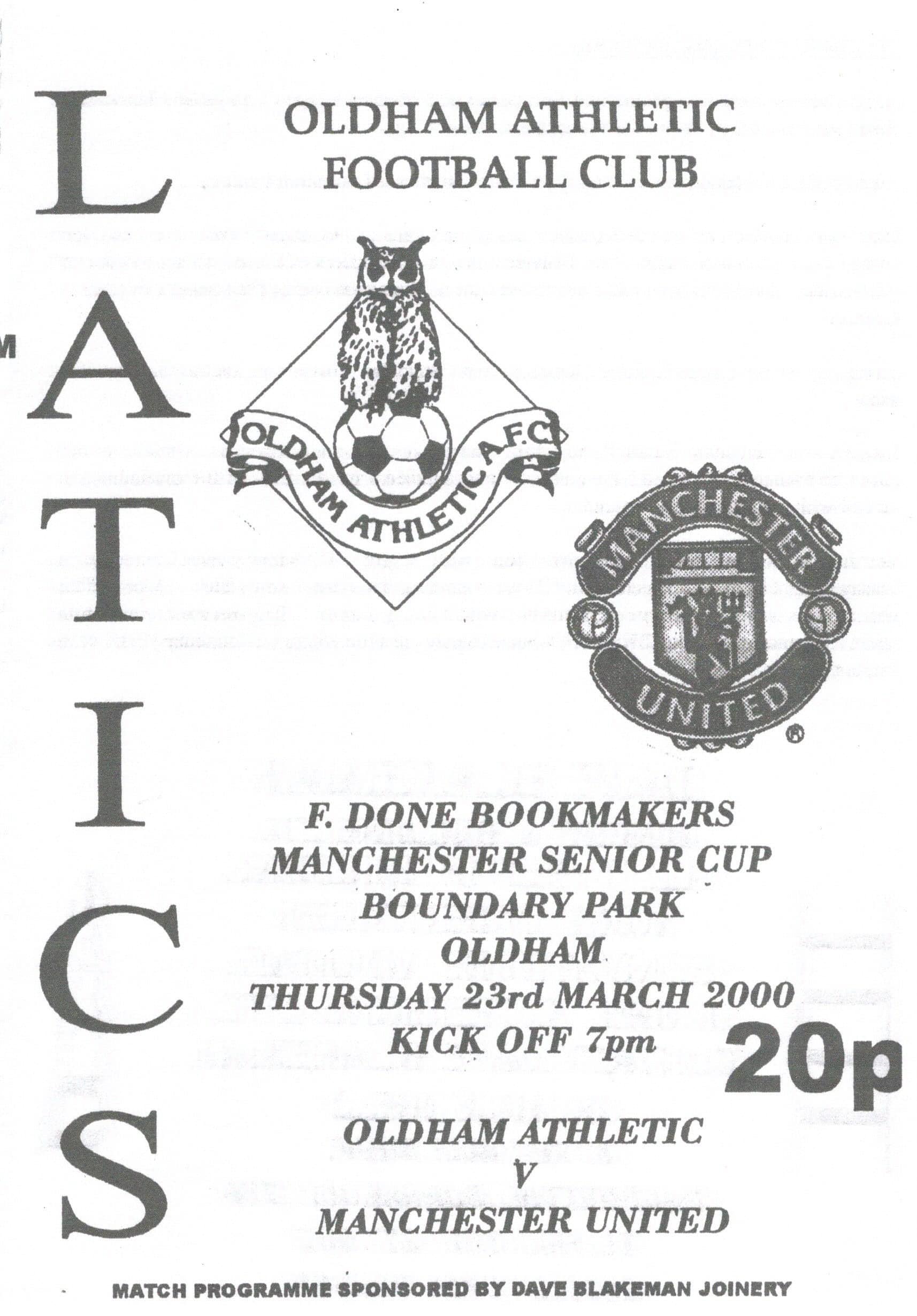 23rd March 2000 Oldham Athletic v Manchester United Manchester Senior Cup  1999-2000